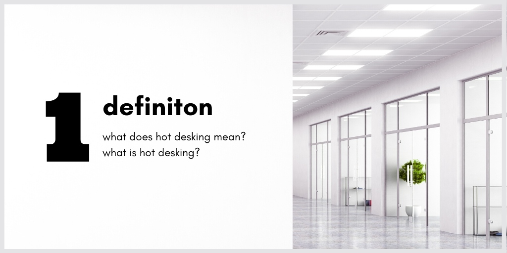 definition of hot desking meaning what is it? information